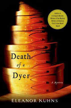 Death of a Dyer by Eleanor Kuhns