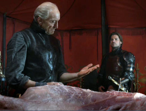 Tywin Lannister (played by Charles Dance) counsels as he butchers.