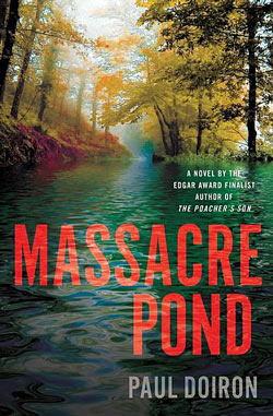 Massacre Pond by Paul Doiron