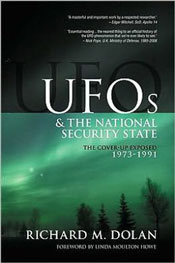 UFOs and the National Security State: Chronology of a Cover-Up, 1941 to 1973 by Richard Dolan