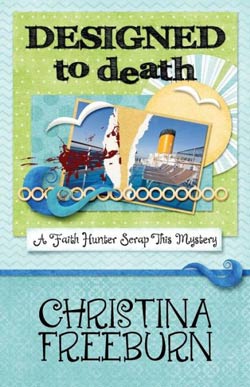 Designed to Death, a Faith Hunter Scrap This mystery by Christina Freeburn