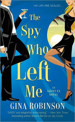 The Spy Who Left Me by Gina Robinson
