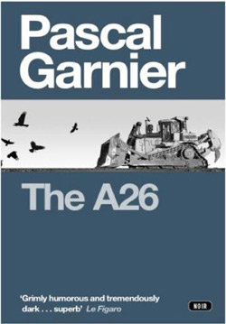 The A26 by Pascal Garnier