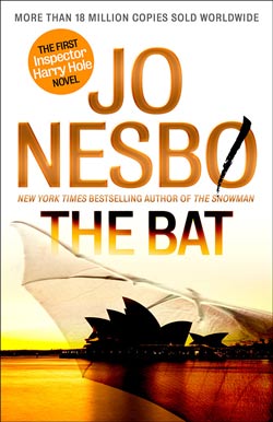 The Bat by Jo Nesbo, Book 1 in the Harry Hole Series