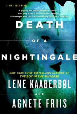 Death of a Nightingale by Lene Kaaberbol and Agnete Friis
