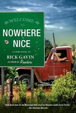 Nowhere Nice by Rick Gavin