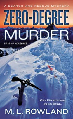 Zero-Degree Murder by M. L. Rowland