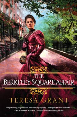 The Berkeley Square Affair by Teresa Grant