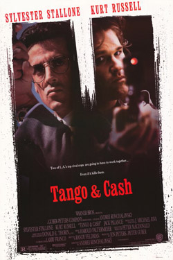 Tango & Cash (1989) starring Sylvester Stallone and Kurt Russell