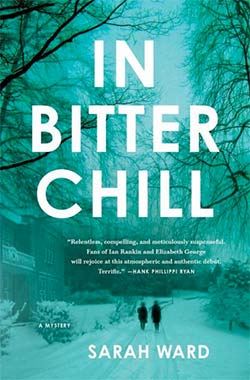 In Bitter Chill by Sarah Ward