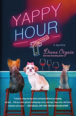 Yappy Hour by Diana Orgain
