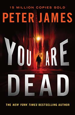 You Are Dead (Roy Grace Series #11) by Peter James