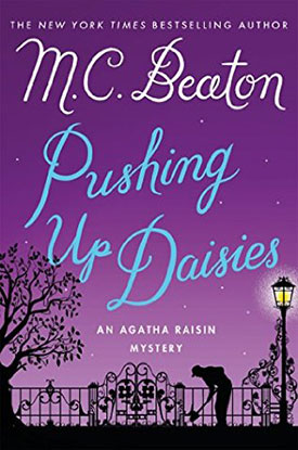 Pushing Up Daisies by M.C. Beaton