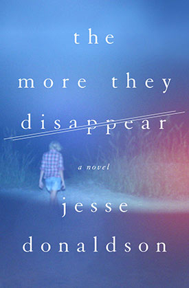 The More They Disappear by Jesse Donaldson