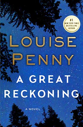A Great Reckoning by Louise Penny