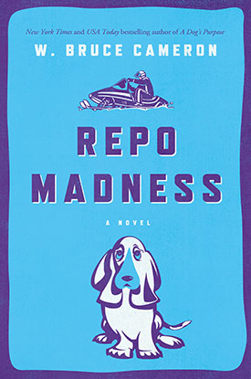 Repo Madness by W. Bruce Cameron
