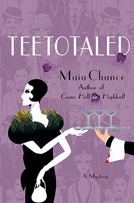 Teetotaled by Maia Chance