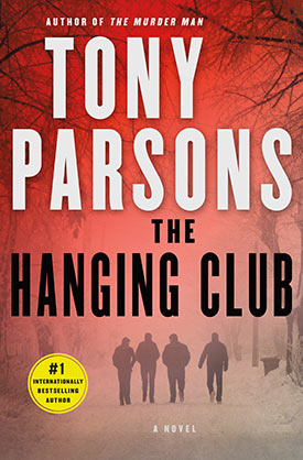 Hanging Club by Tony Parsons