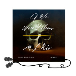 If we were villains by M. L. Rio - Audiobook 