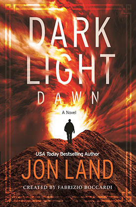 Dark Light: Dawn by Jon Land