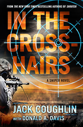 In the Crosshairs by Jack Coughlin & Donald A. Davis