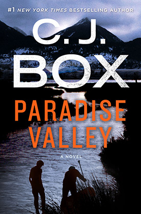 Paradise Valley by C. J. Box 
